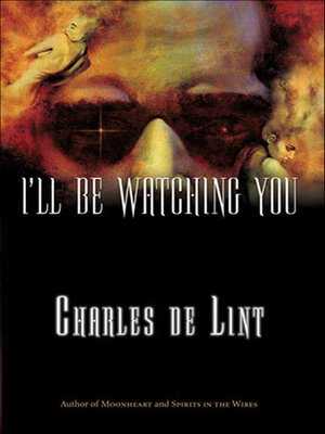 cover image of I'll Be Watching You